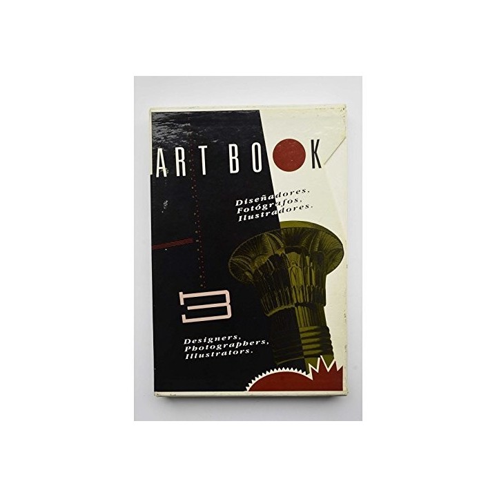 Art Book numero 3: diseñadores, fotografos, ilustradores / DESIGNERS, PHOTOGRAPHERS, ILLUSTRATORS: Vols 1 y 2 (Obra completa en 